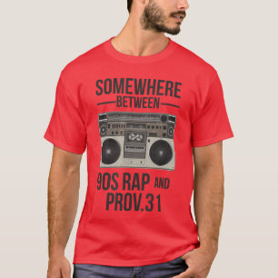 irgendwo zwischen 90er Rap und Sprüche 31 Vintage T-Shirt