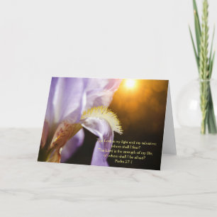Iris Blume Sonnenlicht und Schrift Psalm 27:1 Karte