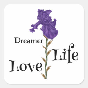 Iris, Dreamer, Leben, Liebe Quadratischer Aufkleber