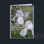 Iris Irises Lila Blumenzitat Karte<br><div class="desc">Iris Iris Lila Blume Blumenkarte. Entworfen aus einem meiner ursprünglichen Blumengartenfotos & meine ursprüngliche Schrift,  genießen Sie!</div>