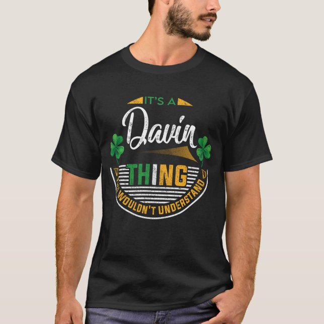 Irisch - Es ist ein Davin Thing T-Shirt (Vorderseite)