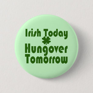 Irisch heute Hunger Morgen Button