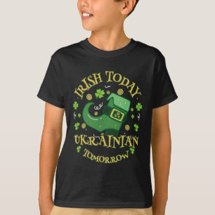 Irisch heute, Ukraine morgen St. Patrick's Day T-Shirt
