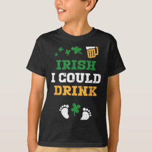 Irisch Ich Könnte Trinken Schwangerschaftsankündig T-Shirt