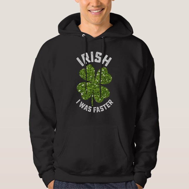 Irisch ich lief am St. Patrick's Day schneller Hoodie (Vorderseite)