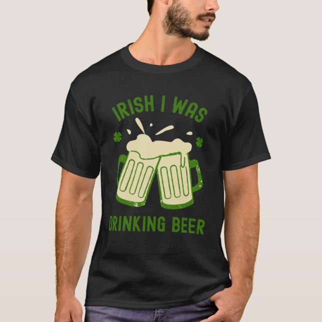 Irisch Ich trank Bier  St Patrick s Day Alkohol T-Shirt (Vorderseite)