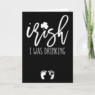Irisch Ich Trank Lustig St Patricks Day Schwanger Karte