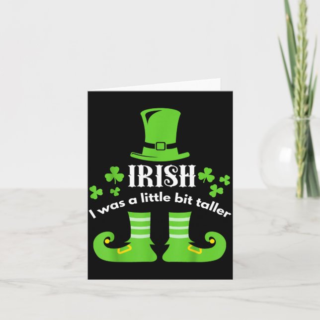 Irisch Ich War Ein Bisschen Größer St Patrick's Da Karte (Vorderseite)