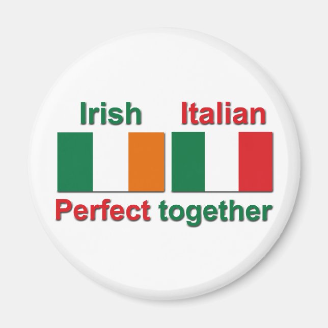 Irisch Italienisch - Perfect Together! Magnet (Vorne)