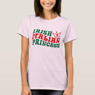 Irisch-Italienische Prinzessin T-Shirt