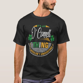 Irisch - O'Connell Dinge, die Sie nicht verstehen  T-Shirt