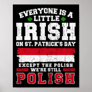 Irisch Polnisch St Patricks Day Polnische Mätzchen Poster