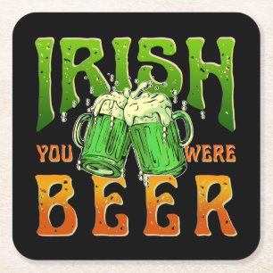 IRISCH SIE WAREN BIER WITZIG TRINKEN IRLAND RECHTECKIGER PAPPUNTERSETZER