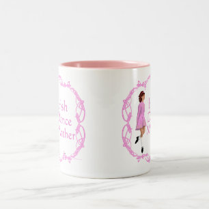 Irisch Stepptanz Mutter - Rosa Zweifarbige Tasse