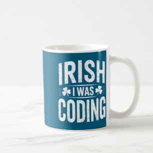 Irisch war ich Coding-Shirt – St. Patricks Tag Tec Kaffeetasse