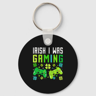 Irisch war ich lustig beim Gamen am St. Patricks D Schlüsselanhänger