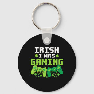 Irisch war ich lustig beim Gamen am St. Patrick's Schlüsselanhänger