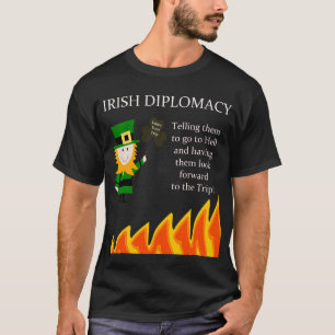 Irische Diplomatie T-Shirt