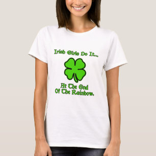 Irische Mädchen machen es... Am Ende des Regenboge T-Shirt