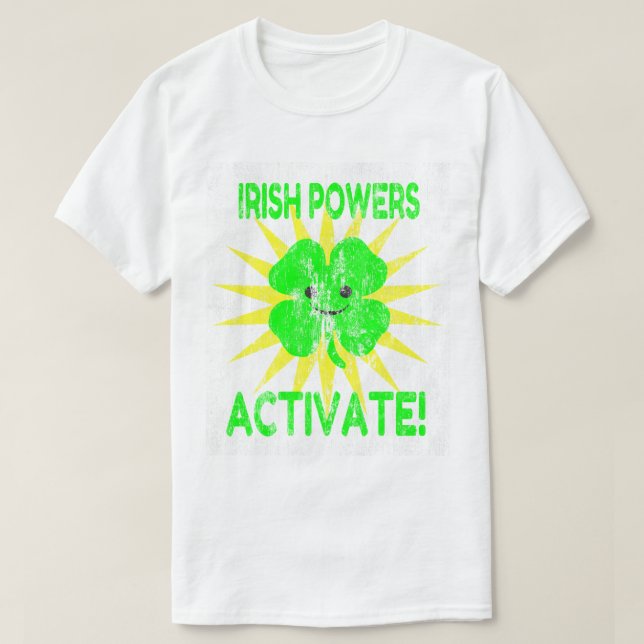 Irische Power aktivieren DS T-Shirt (Design vorne)