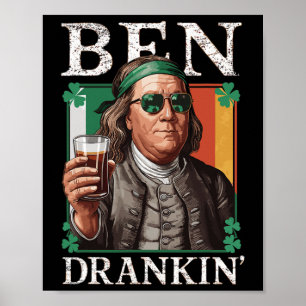 Irischer Ben trank Bier - St. Pattys Männer und Fr Poster