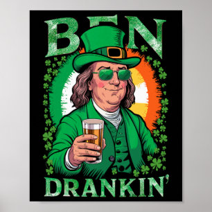 Irischer Ben trank Bier - St. Pattys Männer und Fr Poster