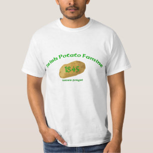 Irischer Kartoffel-Hunger 1845 - vergessen Sie nie T-Shirt