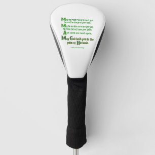 Irischer Segen Möge der Weg sich erheben, um dir z Golf Headcover