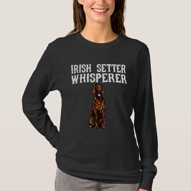 Irischer Setter Wisperer Hund T-Shirt (Vorderseite)