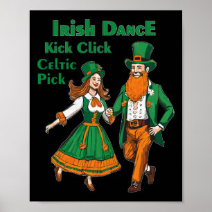 Irischer Tanz Kick Click Tanz St Patricks Day Iris Poster