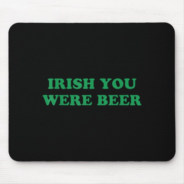 Irisches Bier lustige Kleeblätter Stempel St. Patr Mousepad (Vorne)