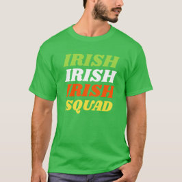 Irisches Fun-Squad-Shirt T-Shirt