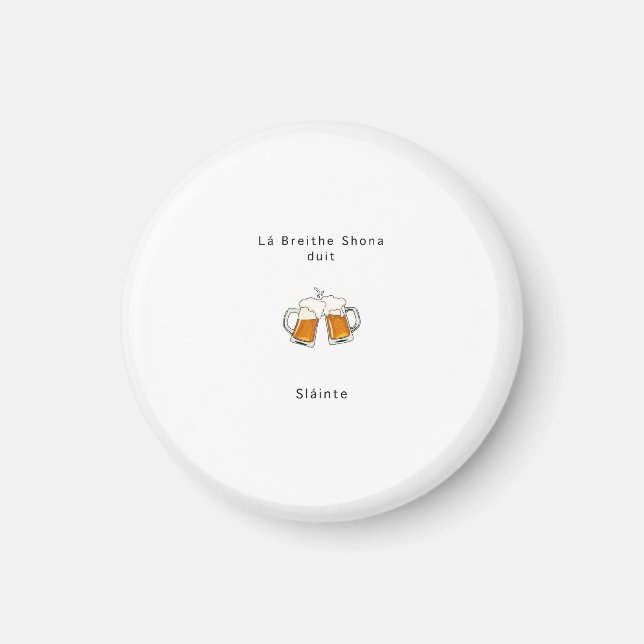 Irisches Geschenk, Prost, Slainte, Geburtstagsgesc Magnet (Vorne)