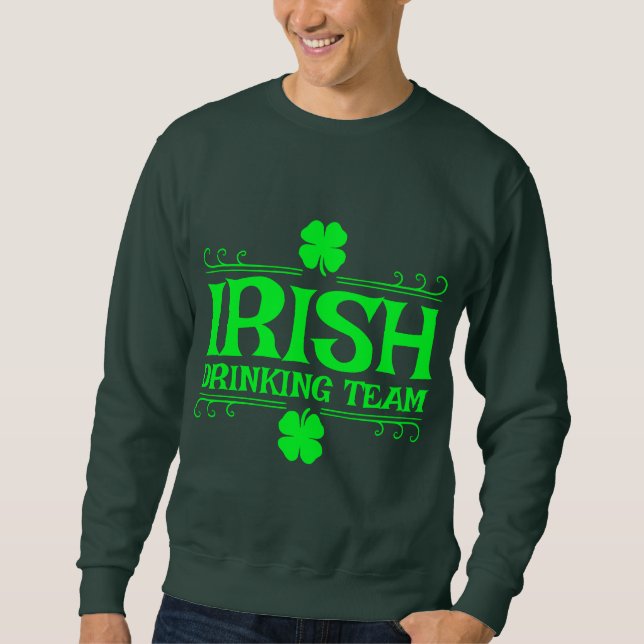 Irisches Trinkteam Sweatshirt (Vorderseite)