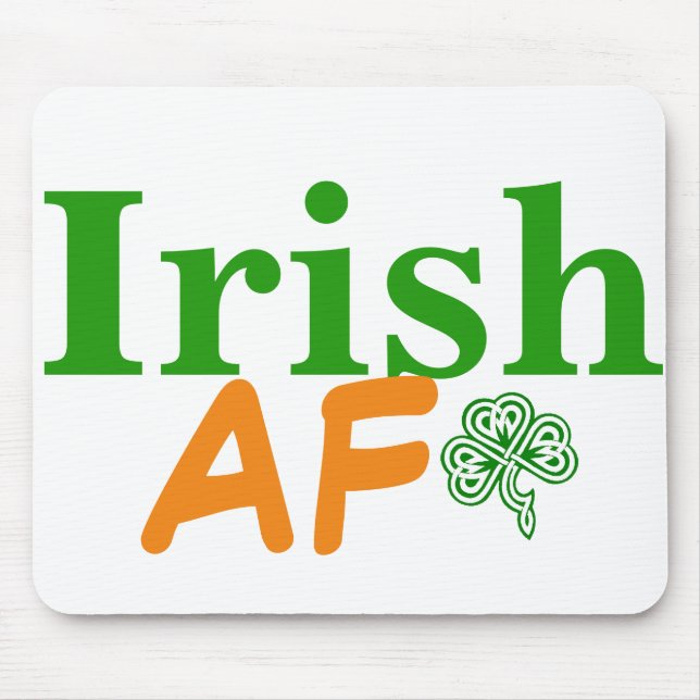 Irish AF Funny Mousepad (Vorne)