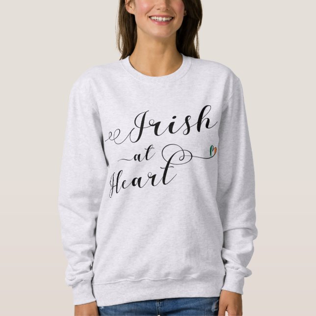 Irish At Heart Sweatshirt, Irland Sweatshirt (Vorderseite)
