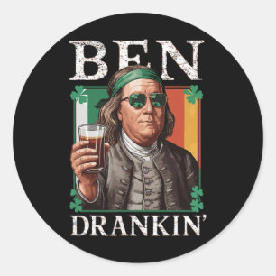 Irish Ben Drankin Beer - St Pattys - Männer und Fr Runder Aufkleber
