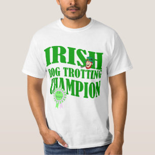 Irish Bog trotting Champion, St Patrick's Day T-Shirt