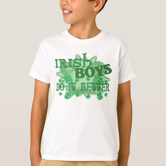 Irish Boys Better Kids T-Shirt (Vorderseite)
