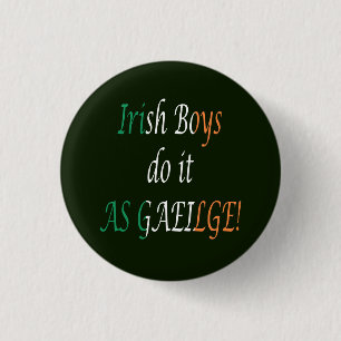 Irish boys do it as gaeilge pbcn button