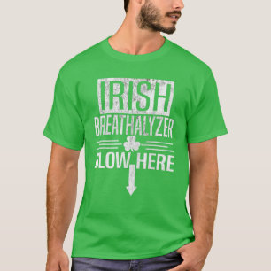 Irish Breathalyzer St Patricks Day Adult Humor Sha T-Shirt