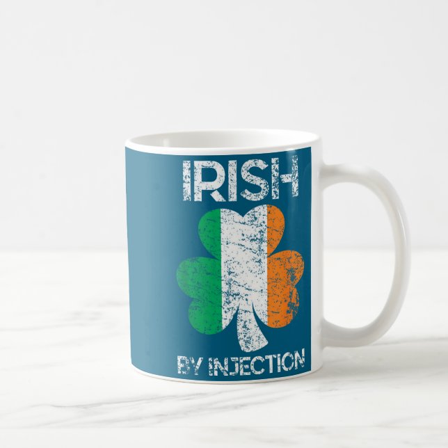 Irish By Injection St Patricks Day  Kaffeetasse (Rechts)