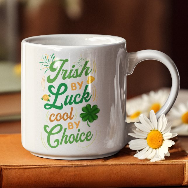 Irish By Luck Cool by Choice St. Patrick's Day Kaffeetasse (Von Creator hochgeladen)