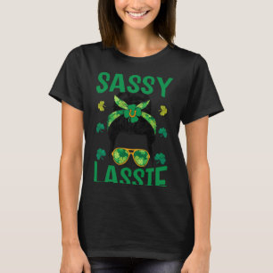Irish C St Patrick's Day Sassy Lassie T-Shirt