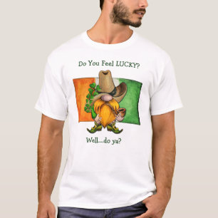 Irish Cowboy Gnome Do You Feel Lucky T - Shirt