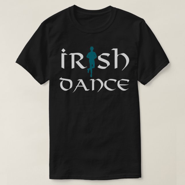 Irish Dance Ceili Dancer Funny Irish Dancing T-Shirt (Design vorne)
