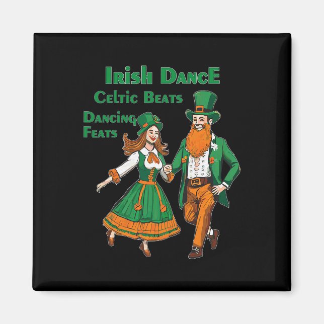 Irish Dance Celtic Beats Dancing St Patrick's Day Magnet (Vorne)