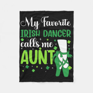 Irish Dance My Lieblings Irish Dancer ruft mich Ta Fleecedecke