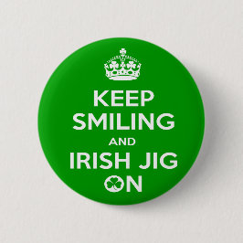 Irish Dancers, Behalt Lächeln und Irish Jig On Abz Button