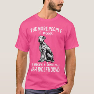 Irish Dog mehr Leute treffe ich, je mehr ich Liebe T-Shirt